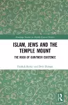 Islam, Jews and the Temple Mount cover