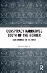 Conspiracy Narratives South of the Border cover