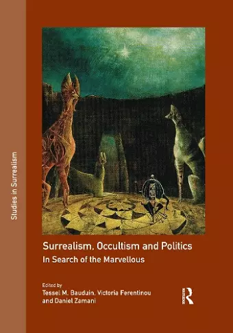 Surrealism, Occultism and Politics cover