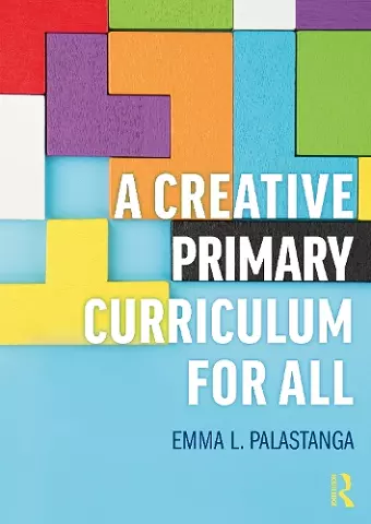 A Creative Primary Curriculum for All cover