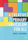 A Creative Primary Curriculum for All cover