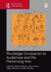 Routledge Companion to Audiences and the Performing Arts cover