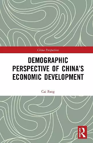 Demographic Perspective of China’s Economic Development cover