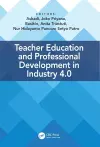 Teacher Education and Professional Development In Industry 4.0 cover