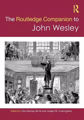 The Routledge Companion to John Wesley cover