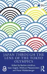 Japan Through the Lens of the Tokyo Olympics Open Access cover