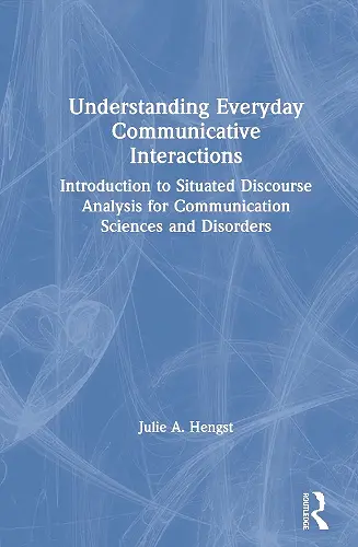 Understanding Everyday Communicative Interactions cover