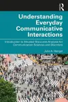 Understanding Everyday Communicative Interactions cover