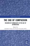 The End of Compassion cover