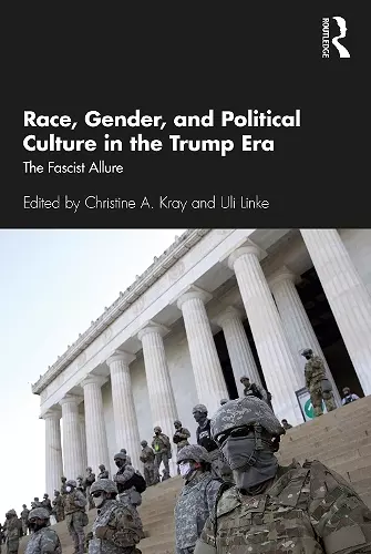 Race, Gender, and Political Culture in the Trump Era cover