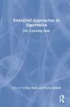 Embodied Approaches to Supervision cover