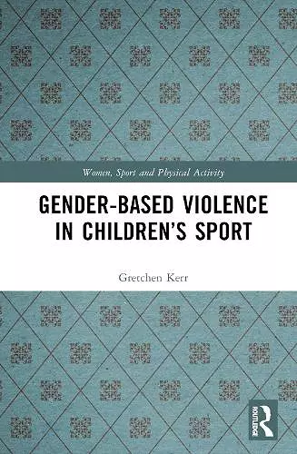 Gender-Based Violence in Children’s Sport cover