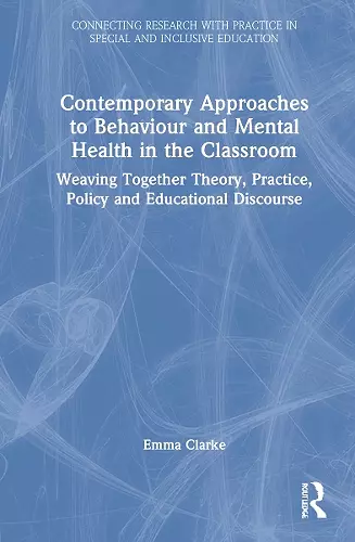 Contemporary Approaches to Behaviour and Mental Health in the Classroom cover