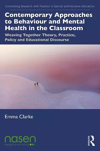 Contemporary Approaches to Behaviour and Mental Health in the Classroom cover