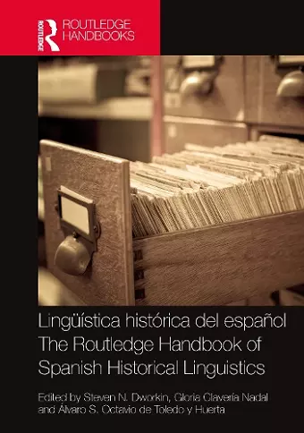 Lingüística histórica del español / The Routledge Handbook of Spanish Historical Linguistics cover