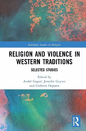 Religion and Violence in Western Traditions cover