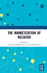 The Marketization of Religion cover