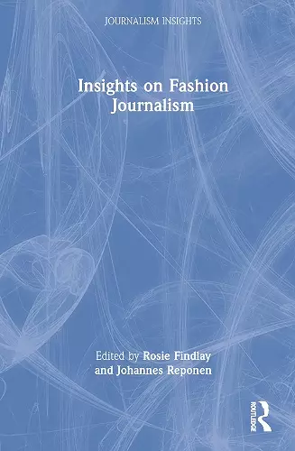 Insights on Fashion Journalism cover