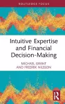 Intuitive Expertise and Financial Decision-Making cover