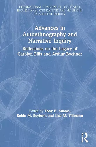 Advances in Autoethnography and Narrative Inquiry cover