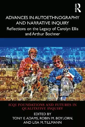 Advances in Autoethnography and Narrative Inquiry cover