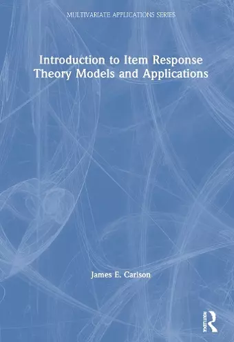 Introduction to Item Response Theory Models and Applications cover