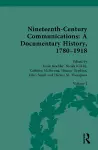 Nineteenth-Century Communications: A Documentary History, 1780–1918 cover
