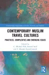 Contemporary Muslim Travel Cultures cover