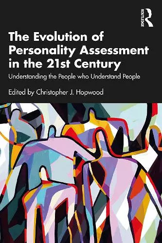 The Evolution of Personality Assessment in the 21st Century cover