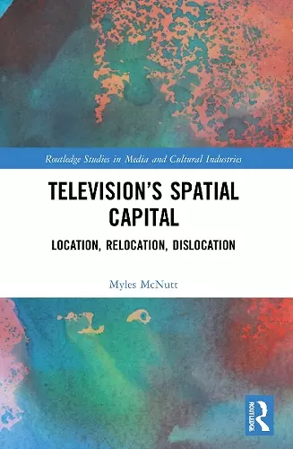 Television’s Spatial Capital cover