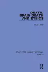 Death, Brain Death and Ethics cover