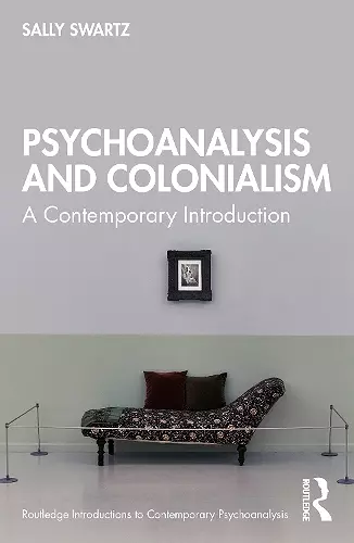 Psychoanalysis and Colonialism cover