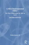 A New Environmental Ethics cover