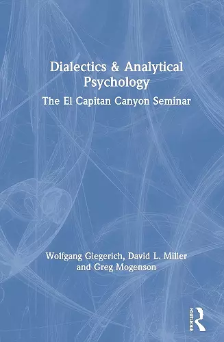 Dialectics & Analytical Psychology cover