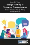 Design Thinking in Technical Communication cover