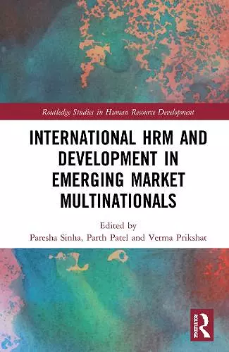 International HRM and Development in Emerging Market Multinationals cover