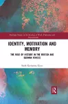 Identity, Motivation and Memory cover