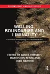 Walling, Boundaries and Liminality cover