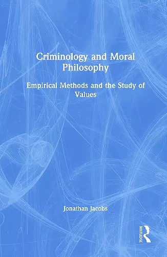 Criminology and Moral Philosophy cover