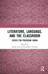 Literature, Language, and the Classroom cover