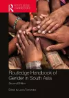 Routledge Handbook of Gender in South Asia cover