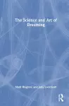 The Science and Art of Dreaming cover