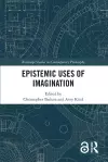 Epistemic Uses of Imagination cover