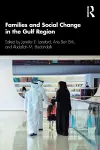 Families and Social Change in the Gulf Region cover