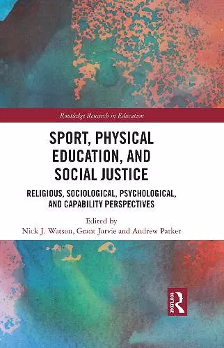 Sport, Physical Education, and Social Justice cover