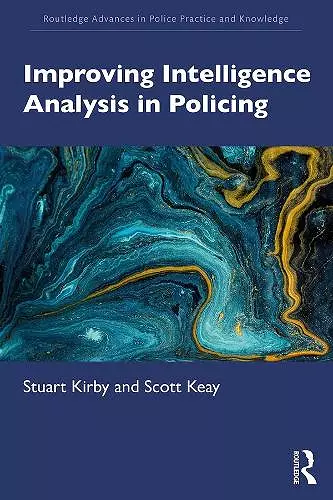 Improving Intelligence Analysis in Policing cover