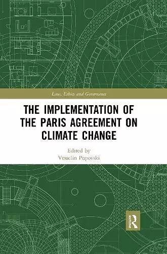 The Implementation of the Paris Agreement on Climate Change cover