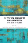 The Political Economy of Punishment Today cover