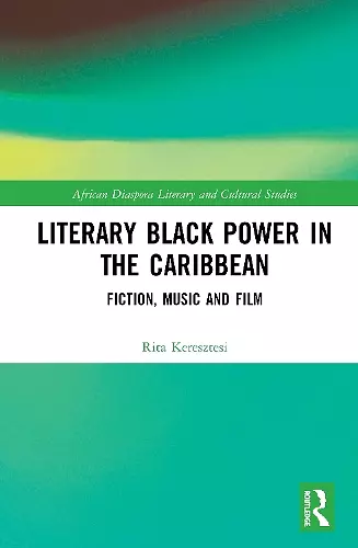 Literary Black Power in the Caribbean cover