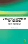 Literary Black Power in the Caribbean cover